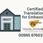 Certified Translation for Embassies